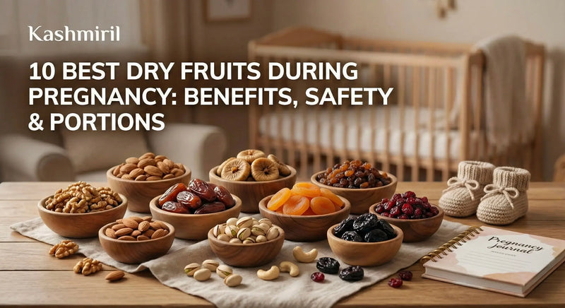 A collection of healthy dry fruits and nuts for pregnancy nutrition, featuring baby booties and a pregnancy journal, titled '10 Best Dry Fruits During Pregnancy: Benefits, Safety & Portions' by Kashmiril.