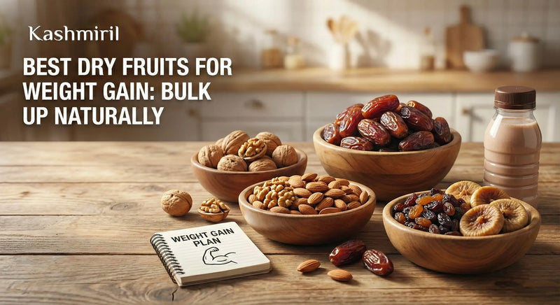 Best dry fruits for weight gain including dates, almonds, walnuts, figs and raisins in wooden bowls with weight gain plan notebook