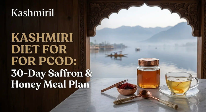 Kashmiril - KASHMIRI DIET FOR PCOD: 30-Day Saffron & Honey Meal Plan. Glass jar of honey, copper bowl of saffron and cup of saffron tea on marble by scenic lakeside window.