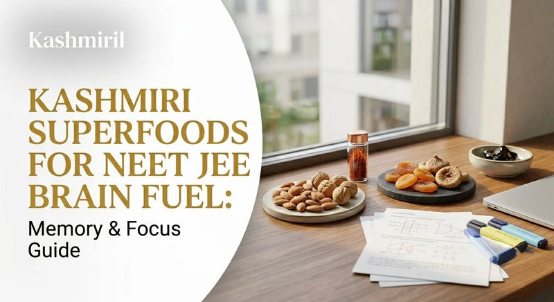KASHMIRI SUPERFOODS FOR NEET JEE BRAIN FUEL: Memory & Focus Guide. Walnuts, dried fruits, and saffron on a study desk with notes.