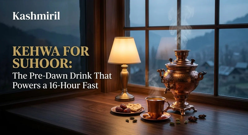 KEHWA FOR SUHOOR: The Pre-Dawn Drink That Powers a 16-Hour Fast by Kashmiril. Steaming copper samovar and mug of fragrant kehwa with dates, nuts and spices on a wooden windowsill beside a warm lamp, misty mountain view at dawn.