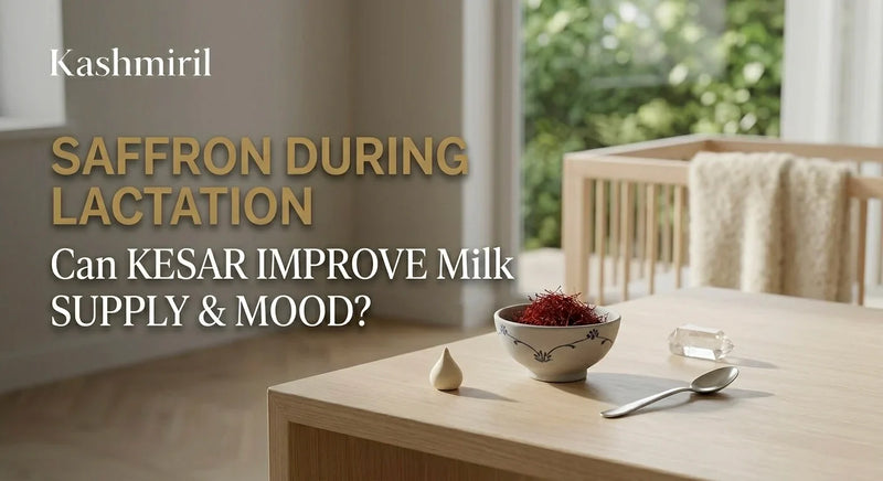 Kashmiril - SAFFRON DURING LACTATION: Can KESAR IMPROVE Milk Supply & Mood? Bowl of saffron on a wooden table near a baby crib with soft natural light.
