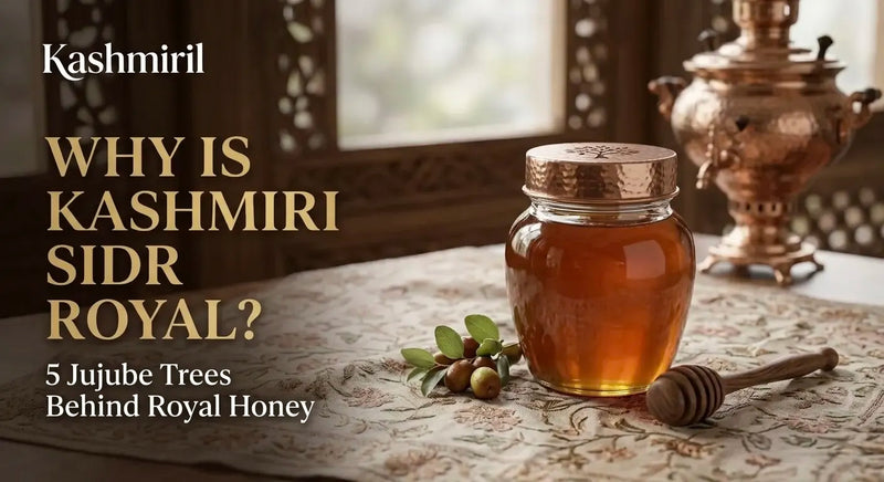Why is Kashmiri Sidr Royal? 5 Jujube Trees Behind Royal Honey. Jar of golden sidr honey with jujube.